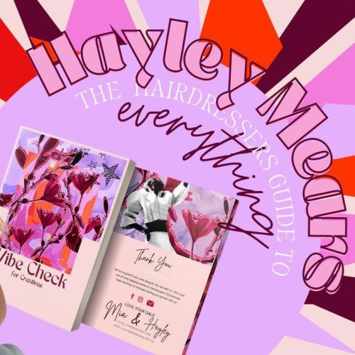 The-Secret-Fox-Education-Hayley-Mears-Hairdressers-Guide-To-Everything